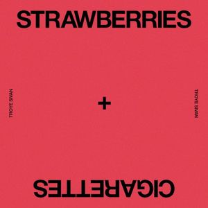 Strawberries & Cigarettes (OST)