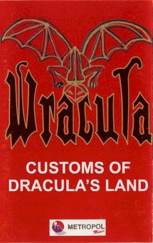 Customs Of Dracula's Land
