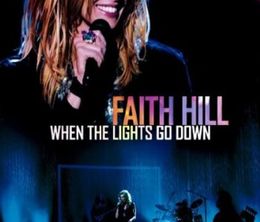 image-https://media.senscritique.com/media/000020646913/0/faith_hill_when_the_lights_go_down.jpg