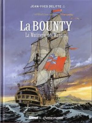 La Bounty La mutinerie des Maudits