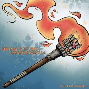 Bring a Torch, Jeanette, Isabella (Single)