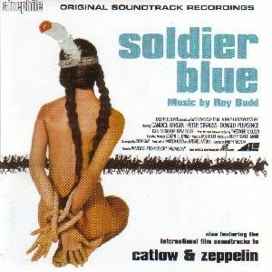 Soldier Blue / Catlow / Zeppelin (OST)