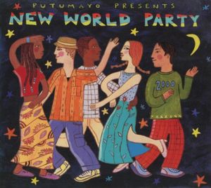 Putumayo Presents: New World Party