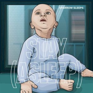 Stay (Asleep): Lullaby Covers of the Kid Laroi Songs