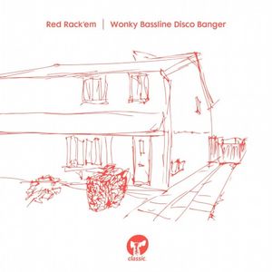 Wonky Bassline Disco Banger (Single)