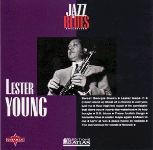 Jazz & Blues Collection 23: Lester Young