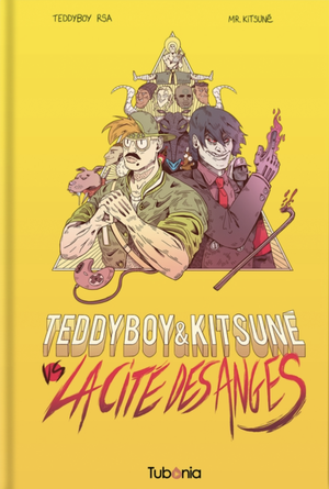 TeddyBoy & Kitsuné vs. la Cité des Anges