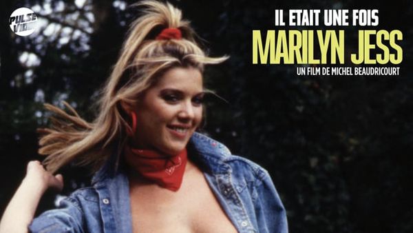 Il était une fois Marilyn Jess