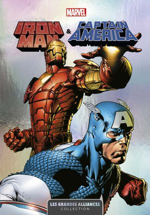 Iron Man & Captain America - Marvel Les Grandes Alliances, tome 7