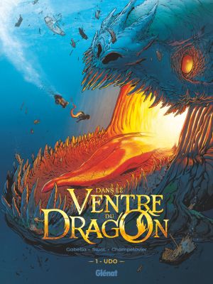 Udo - Dans le ventre du dragon, tome 1
