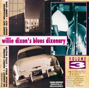 Willie Dixon's Blues Dixonary, Volume 3