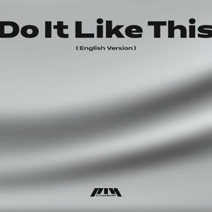 Do It Like This (English version) (Single)