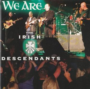 We Are the Irish Descendants