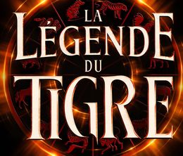 image-https://media.senscritique.com/media/000020650476/0/la_legende_du_tigre.jpg