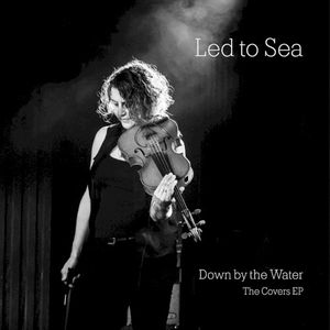 Down by the Water: The Covers EP (EP)