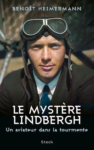 Le mystère Lindbergh