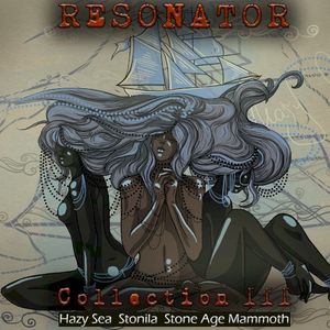 Resonator: Collection III