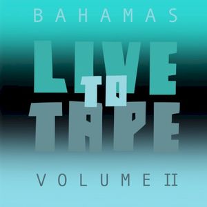 Live to Tape, Vol. 2 (Live)