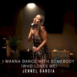 I Wanna Dance With Somebody (Who Loves Me) (Single)