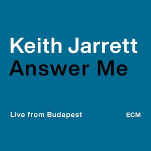 Answer Me (live from Budapest) (Live)