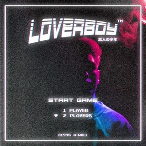 Loverboy (Single)