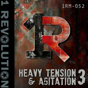 Heavy Tension & Agitation, Vol. 3