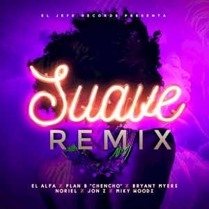 Suave (remix)