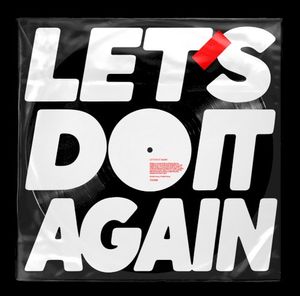 LET’S DO IT AGAIN (Single)