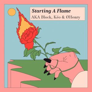 Starting a Flame (Single)