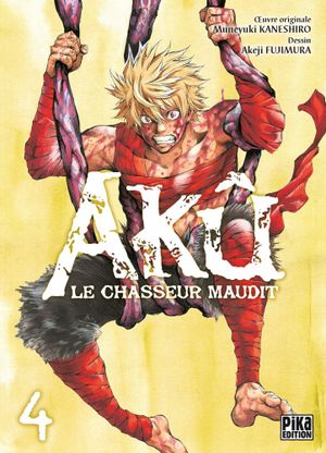 Akû : Le Chasseur maudit, tome 4