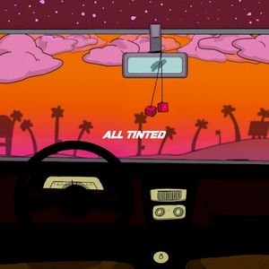 All Tinted (Single)