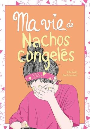 Ma vie de.... Ma vie de nachos congelés