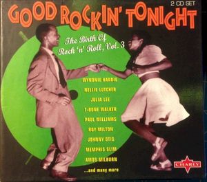 Good Rockin' Tonight: The Birth of Rock 'n' Roll, Volume 3