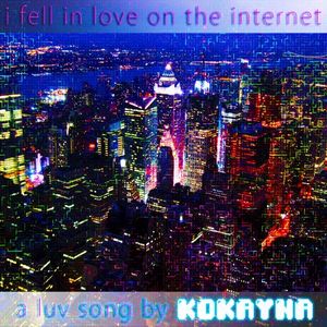 i fell in love on the internet (Single)