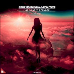 Not Alone (The Remixes)