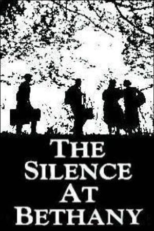The Silence at Bethany