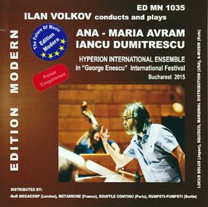 Ilan Volkov Conducts and Plays Ana-Maria Avram and Iancu Dumitrescu (Live)
