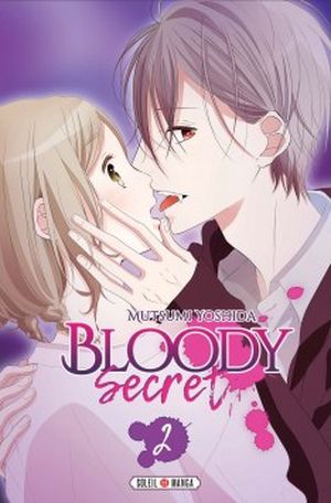 Bloody Secret, tome 2