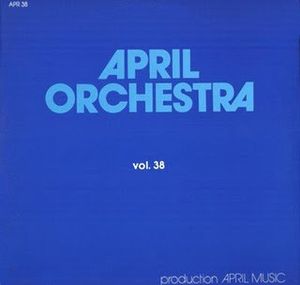 April Orchestra Vol. 38