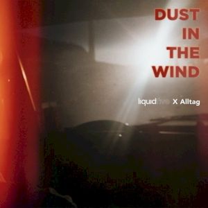 Dust in the Wind