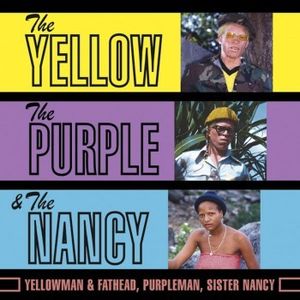 The Yellow, The Purple, The Nancy