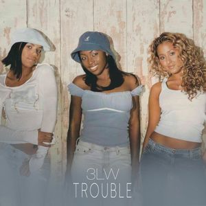 Trouble (Single)