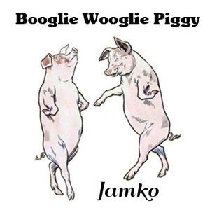 Booglie Wooglie Piggy (Single)