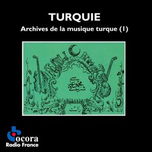 Turquie - archives de la musique turque