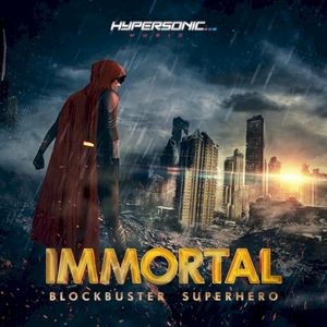 Immortal: Blockbuster Superhero Trailers