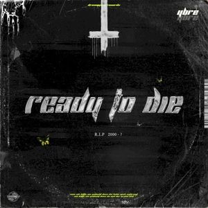 Ready to Die (Single)