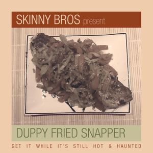 Duppy Fried Snapper