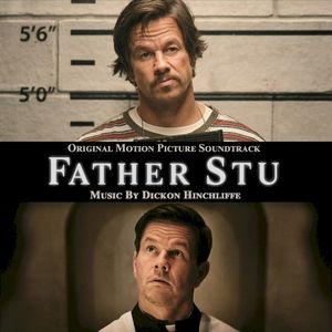 Father Stu: Original Motion Picture Soundtrack (OST)