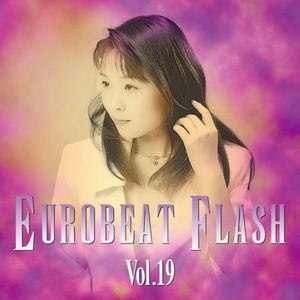 Eurobeat Flash Vol. 19