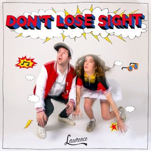 Don’t Lose Sight (Single)